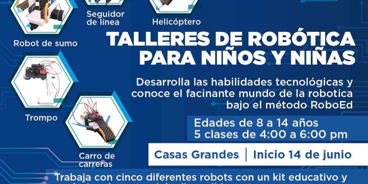Robótica Educativa Casas Grandes